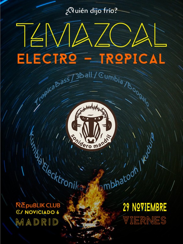 Temazcal - Electro Tropical